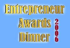 2006 Entrepreneur of the Year Awards Dinner