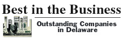 Best in the Business- Outstanding companies in Delaware